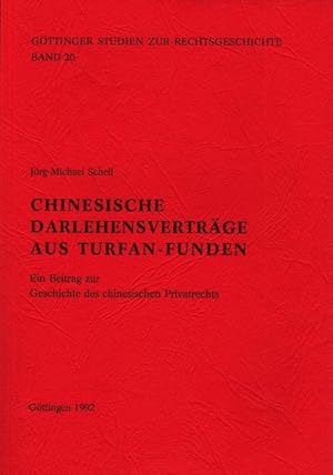 Bild des Verkufers fr Chinesische Darlehensvertrge aus Turfan-Funden: Ein Beitrag zur Geschichte des chinesischen Privatrechts Bd. 20 Ein Beitrag zur Geschichte des chinesischen Privatrechts zum Verkauf von NEPO UG