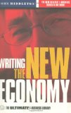 Bild des Verkufers fr Writing the New Economy: The Ultimate E-Business Library zum Verkauf von NEPO UG