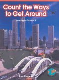 Seller image for Count the Ways to Get Around: Learning to Count to 5 (Math for the Real World) for sale by NEPO UG