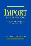 Seller image for Import Handbook: A Compliance and Planning Guide for sale by NEPO UG