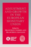 Seller image for Adjustment and Growth in the European Monetary Union for sale by NEPO UG