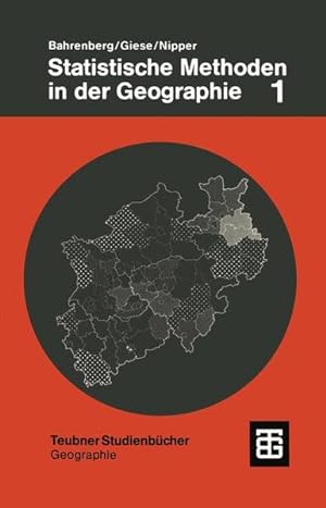 Bild des Verkufers fr Statistische Methoden in der Geographie. Band 1: Univariate und bivariate Statistik zum Verkauf von NEPO UG