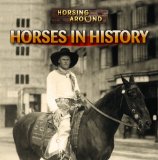 Imagen del vendedor de Horses in History (Horsing Around) a la venta por NEPO UG