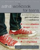 Bild des Verkufers fr The ADHD Workbook for Teens: Activities to Help You Gain Motivation and Confidence (Instant Help Book for Teens) zum Verkauf von NEPO UG