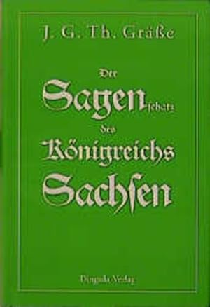 Seller image for Der Sagenschatz des Knigreichs Sachsen, Bd.1 for sale by NEPO UG
