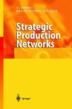 Bild des Verkufers fr Strategic Production Networks: Cooperation Among Production Companies (Angezeigt in Highlights 1/2002) zum Verkauf von NEPO UG