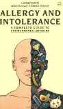 Bild des Verkufers fr Allergy and Intolerance: The Complete Guide to Environmental Medicine zum Verkauf von NEPO UG