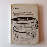 Bild des Verkufers fr Fundamental Concepts of Programming Systems (Addison-Wesley Series in Computer Science and Information Processing) zum Verkauf von NEPO UG