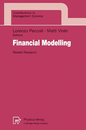 Imagen del vendedor de Financial Modelling. Recent Research (Contributions to Management Science) Recent Research a la venta por NEPO UG