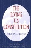 Immagine del venditore per The Living U.S. Constitution: Historical Background Landmark Supreme Court Decisions With Introductions Indexed Guide Pen Portraits of the Signers: Historical . Indexed Guide, Pen Portraits of the Signers venduto da NEPO UG