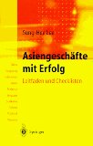 Bild des Verkufers fr Asiengeschfte mit Erfolg : Leitfaden und Checkliste ; China, Hongkong, Indonesien, Japan, Malaysia, Singapur, Sdkorea, Taiwan, Thailand, Vietnam ; Empfehlungen fr Fach- und Fhrungskrfte beim Einsatz in Asien ; ein Ratgeber und Vademekum fr Kontakte und Verhandlungen mit asiatischen Geschftsleuten, ber den multikulturellen Umgang im allgemeinen, fr gegenseitigers Verstndnis und Verhaltensweisen. Sung-Hee Lee zum Verkauf von NEPO UG