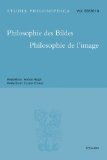 Seller image for Philosophie des Bildes = Philosophie de l'image. Red. Anton Hgli/Curzio Chiesa, Studia philosophica ; Vol. 69 for sale by NEPO UG