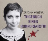 Imagen del vendedor de Aleksandra Koneva: Tagebuch einer Konformistin a la venta por NEPO UG
