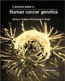 Immagine del venditore per A Practical Guide to Human Cancer Genetics venduto da NEPO UG