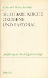 Seller image for Sichtbare Kirche kumene und Pastoral for sale by NEPO UG
