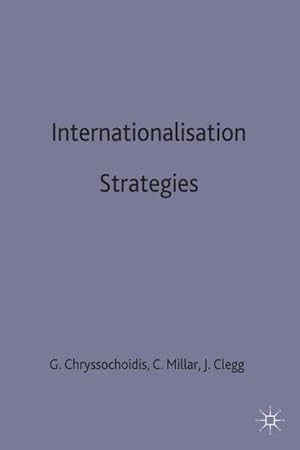 Imagen del vendedor de Internationalisation Strategies (Academy of International Business Series) a la venta por NEPO UG