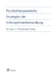 Seller image for Psychotherapeutische Strategien der Schizophreniebehandlung for sale by NEPO UG