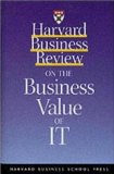 Seller image for Harvard Business Review on the Business Value of IT for sale by NEPO UG