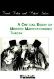 Imagen del vendedor de A Critical Essay on Modern Macroeconomic Theory a la venta por NEPO UG