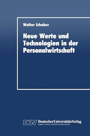 Seller image for Neue Werte und Technologien in der Personalwirtschaft for sale by NEPO UG