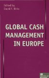 Image du vendeur pour Global Cash Management in Europe (Macmillan Business) mis en vente par NEPO UG