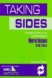 Seller image for Taking Sides: Clashing Views on Controversial Moral Issues (Taking Sides Clashing Views on Controversial Moral Issues, 6th ed) for sale by NEPO UG