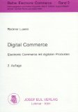Bild des Verkufers fr Digital Commerce. Electronic Commerce mit digitalen Produkten. 2. Auflage zum Verkauf von NEPO UG