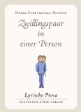 Bild des Verkufers fr Zwillingspaar in einer Person: Lyrische Prosa zum Verkauf von NEPO UG