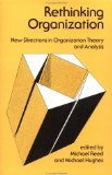 Imagen del vendedor de Rethinking Organization: New Directions in Organization Theory and Analysis a la venta por NEPO UG