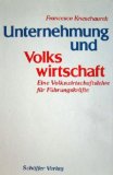 Seller image for Unternehmung und Volkswirtschaft. Eine Volkswirtschaftslehre fr Fhrungskrfte for sale by NEPO UG