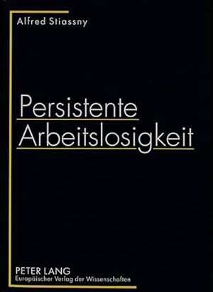 Seller image for Persistente Arbeitslosigkeit for sale by NEPO UG
