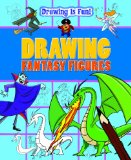 Imagen del vendedor de Drawing Fantasy Figures (Drawing Is Fun!) a la venta por NEPO UG
