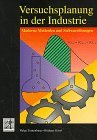 Bild des Verkufers fr Versuchsplanung in der Industrie : moderne Methoden und Softwarelsungen. Toutenburg ; Gssl zum Verkauf von NEPO UG