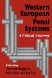 Bild des Verkufers fr Western European Penal Systems: A Critical Anatomy zum Verkauf von NEPO UG