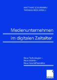 Immagine del venditore per Medienunternehmen im digitalen Zeitalter venduto da NEPO UG