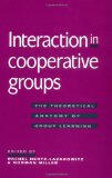 Seller image for Interaction in Cooperative Groups: The Theoretical Anatomy of Group Learning for sale by NEPO UG