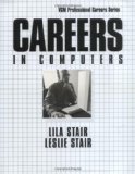 Bild des Verkufers fr Careers in Computers, Third Edition (McGraw-Hill Professional Careers) zum Verkauf von NEPO UG