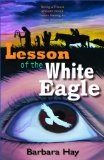 Seller image for Lesson of the White Eagle for sale by NEPO UG