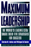 Bild des Verkufers fr Maximum Leadership: The World's Leading Ceo's Share Their Five Strategies for Success zum Verkauf von NEPO UG