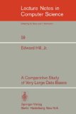 Immagine del venditore per A Comparative Study of Very Large Data Bases (Lecture Notes in Computer Science) venduto da NEPO UG