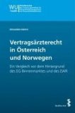 Seller image for Vertragsrzterecht in sterreich und Norwegen for sale by NEPO UG