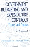 Bild des Verkufers fr Government Budgeting and Expenditure Controls: Theory and Practice zum Verkauf von NEPO UG