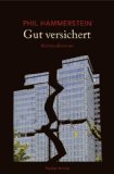 Seller image for Gut versichert: Kriminalroman for sale by NEPO UG