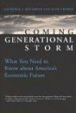 Bild des Verkufers fr The Coming Generational Storm: What You Need to Know About America's Economic Future zum Verkauf von NEPO UG