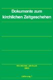 Imagen del vendedor de Evangelische Kirche in Deutschland: Kirchliches Jahrbuch fr die Evangelische Kirche in Deutschland ; Jg. 130, Lfg. 1 2003 a la venta por NEPO UG