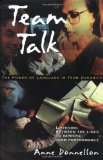 Image du vendeur pour Team Talk: The Power of Language in Team Dynamics mis en vente par NEPO UG