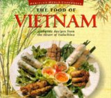 Seller image for The Food of Vietnam: Authentic Recipes from the Ascending Dragon (Food of Series) for sale by NEPO UG