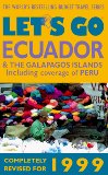 Immagine del venditore per Let's Go 99 Ecuador & the Galapagos Islands (Let's Go Peru) venduto da NEPO UG