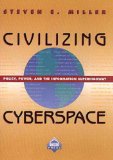 Imagen del vendedor de Civilizing Cyberspace: Policy, Power, and the Information Superhighway (ACM Press) a la venta por NEPO UG