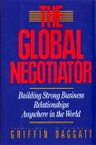 Bild des Verkufers fr The Global Dealmaker: Negotiating Successfully Anywhere in the World zum Verkauf von NEPO UG